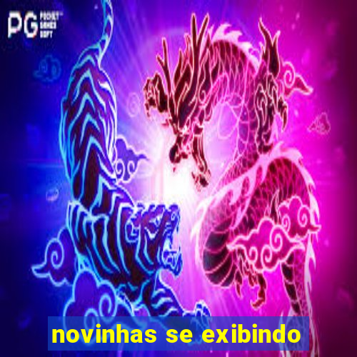 novinhas se exibindo